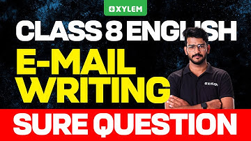 Class 8 Onam Exam : English | E-MAIL Writing : Sure Question | Xylem Class 8