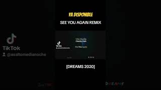 SEE YOU AGAIN REMIX [Teaser]