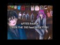 [ Vietsub+Romaji ]: AFTER PARTY ( KEN THE 390 feat. HISATOMI )