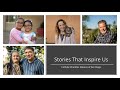 Stories That Inspire Us