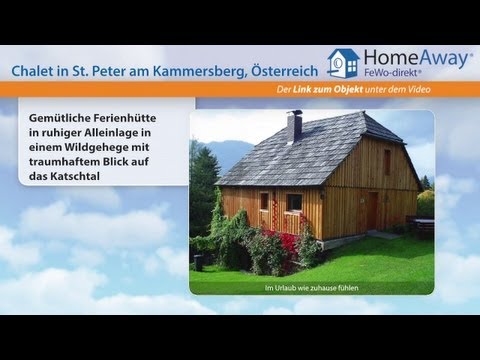 Steiermark: Gemütliche Ferienhütte in ruhiger Alleinlage in einem - FeWo-direkt.de Video