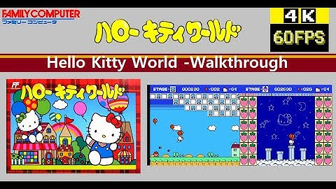 [Famicom] Hello Kitty World ハローキティワールド Walkthrough