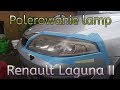 Polerowanie lamp Renault Laguna II