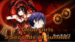 5sos | Good Girls | Nightcore Lyrics