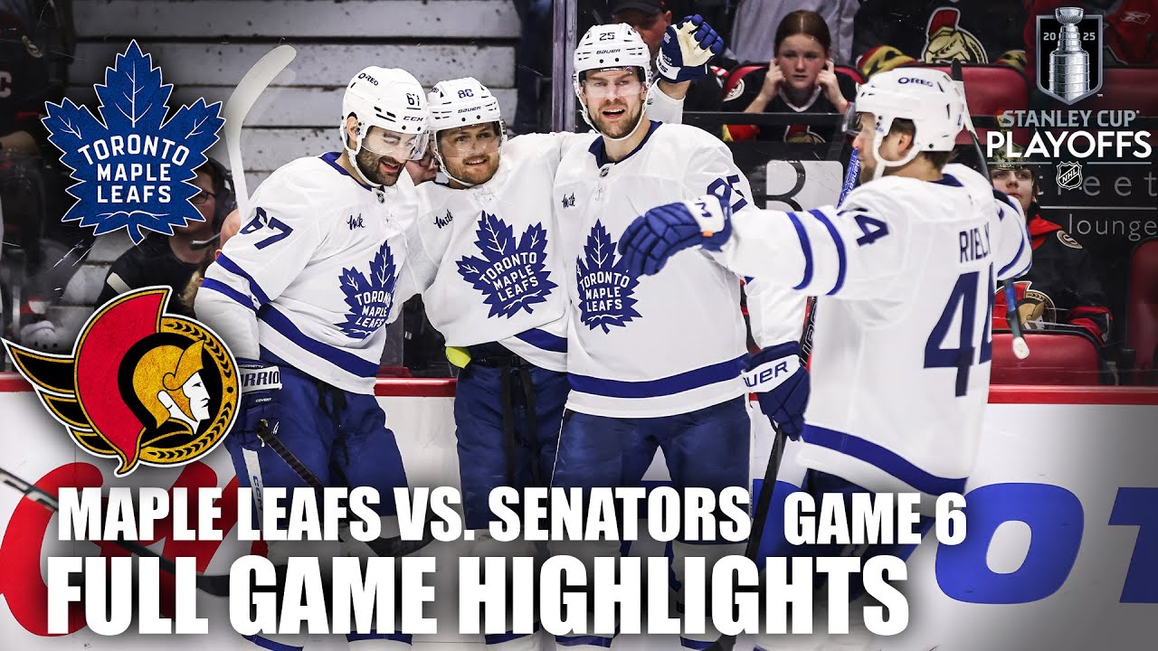 1st Round: Toronto Maple Leafs vs. Ottawa Senators Game 6 | Full Game ...