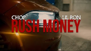 Chop Ft Lil Ron- RUSH MONEY(OFFICIAL VIDEO)SHOTBY-​⁠ @tradfilms4236