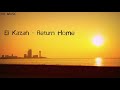 Eli Kazah - Return Home