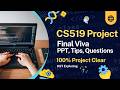 CS519 Final Deliverable &amp; Final Viva Complete Guide | CS519 Project Report, Viva Prep &amp; Tips