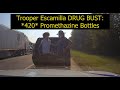 Trooper escamilla drug bust 420 promethazine bottles in cadillac escalade heading to memphis