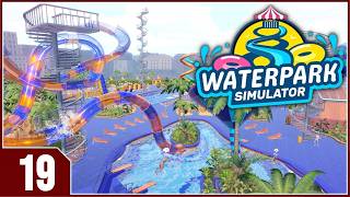 Stream: Waterpark Simulator - EP19