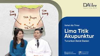 Lima Titik Akupunktur Turunkan Berat Badan