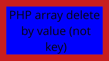 PHP array delete by value (not key)