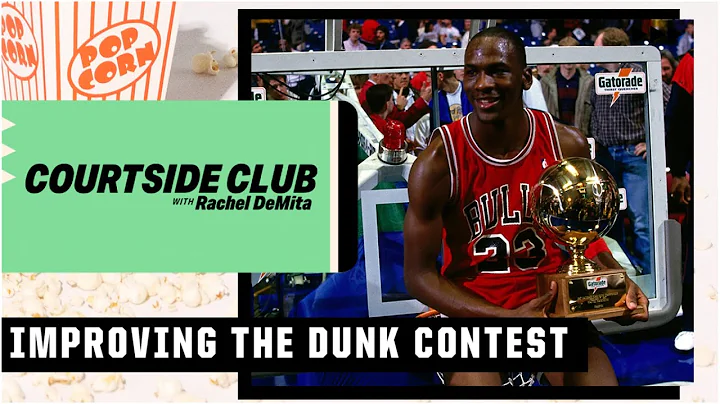How to IMPROVE the NBA Dunk Contest  | Courtside C...