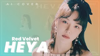 [Ai Cover] Red Velvet - HEYA | Original by IVE