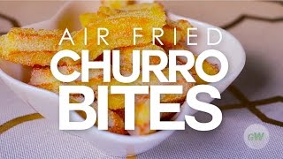 Air Fried Churro Bites