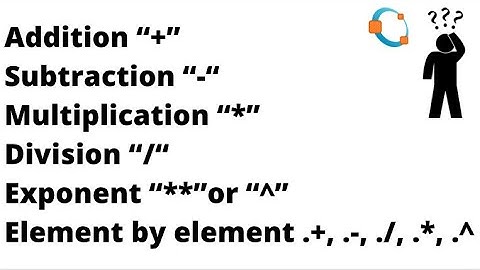 Addition, Subtraction, Multiplication, Division, element by element command on Octave