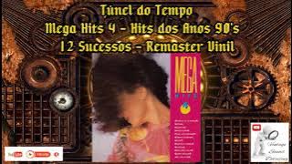 Mega Hits 4 - Hits dos Anos 90's - 12 Sucessos Internacionais - Remaster Vinil.