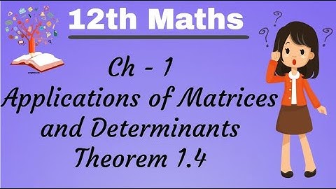 BST - Fun to Learn - Chapter 1:  Theorem 1.4 || 12th Maths || New syllabus