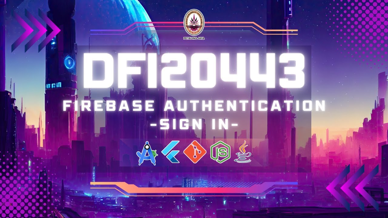 DFI20443 | Flutter - Firebase Authentication (Sign In) - YouTube