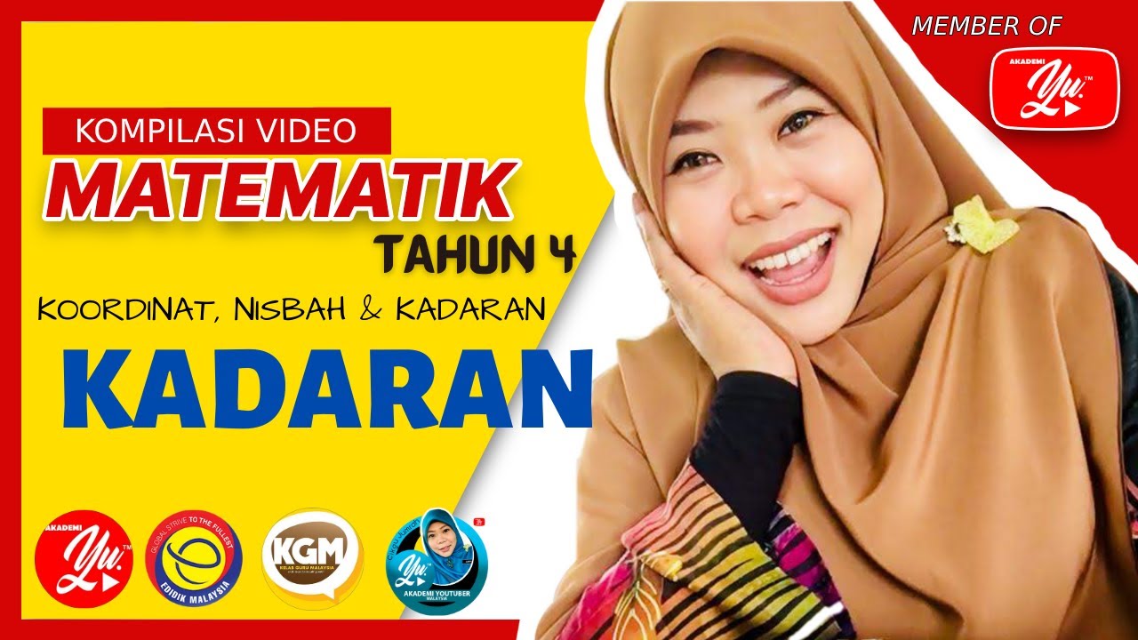MATEMATIK TAHUN 4 : KOORDINAT, NISBAH DAN KADARAN : KADARAN