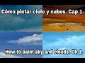 Cómo pintar cielo y nubes #1