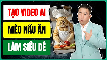 Tạo Video Trend Mèo Nấu Ăn Bằng AI Siêu Dễ | Hướng Dẫn Tạo Video Kiếm Tiền Online!