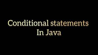 Exclusive Java -04 ( Conditional Statements) #java Details