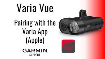 Varia™ Vue | Pairing with the Varia App (Apple®) | Garmin Support