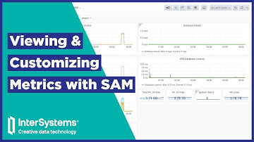 Viewing & Customizing Metrics with SAM