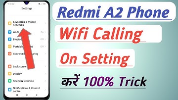 Redmi A2 Phone Mein Wifi Calling On Setting Kaise Kare | how to use Wi-Fi call. |