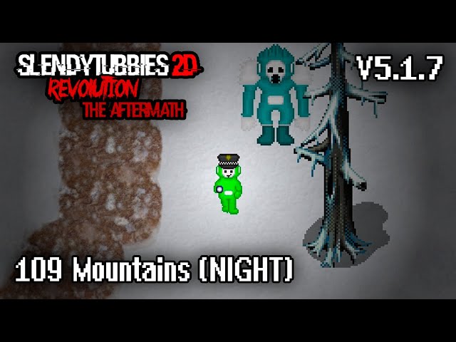 Slendytubbies 2D Revolution The End Part 2 v5.1.7 - Mountains (DAWN) Hard  Mode, 112