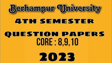 4th semester physics honors question papers / 2023 / Berhampur university / core : 8,9,10