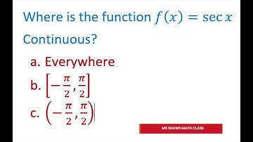 Where is The Function f(x) = sec x Continuous