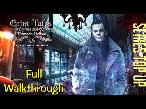 Let's Play - Grim Tales 11 - Crimson Hollow - Full Walkthrough