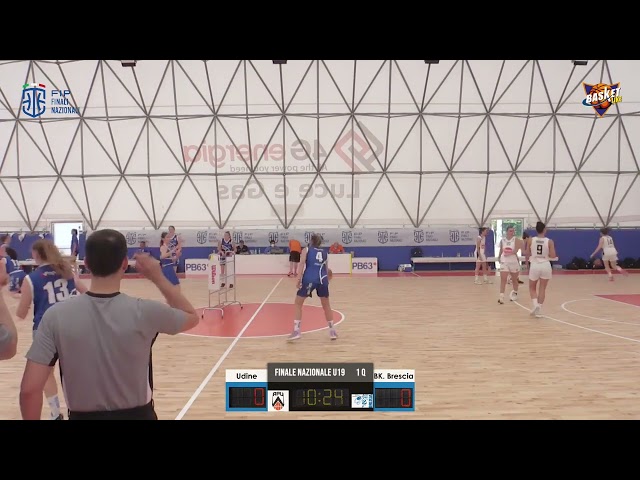 W.APU UDINE vs BRIXIA BASKET BRESCIA (Finali Nazionali UNDER 19 F - GIRONE C - gara 1)