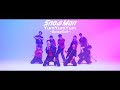 Snow Man「YumYumYum ~SpicyGirl~」Dance Video YouTube ver.