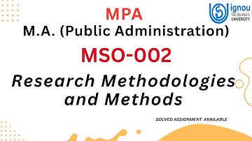 MSO-002: Research Methodologies and Methods  । LATEST  SOLVED ASSIGNMENT 2025-26 AVAILABLE ।