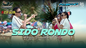 ANGGUN PRAMUDITA - SIDO RONDO || KRADENAN REBOUND x ONE PRO || FASKHO SENGOK AUDIO || ELITGM
