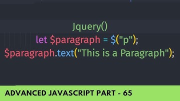 Understand Benefit of Jquery Library -  Advanced JavaScript Tutorial Part - 65