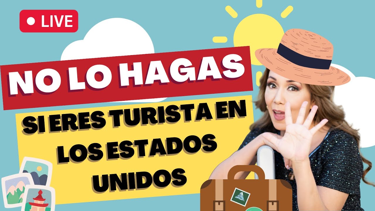 🍹 Cosas que no debes hacer si eres turista en EEUU - Inmigrando con ...