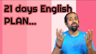 21 days English learning challenge | Rupam Sil