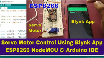 How To Use Blynk With NodeMCU ESP8266 And Arduino IDE Servo Motor Control Using Blynk #IoT
