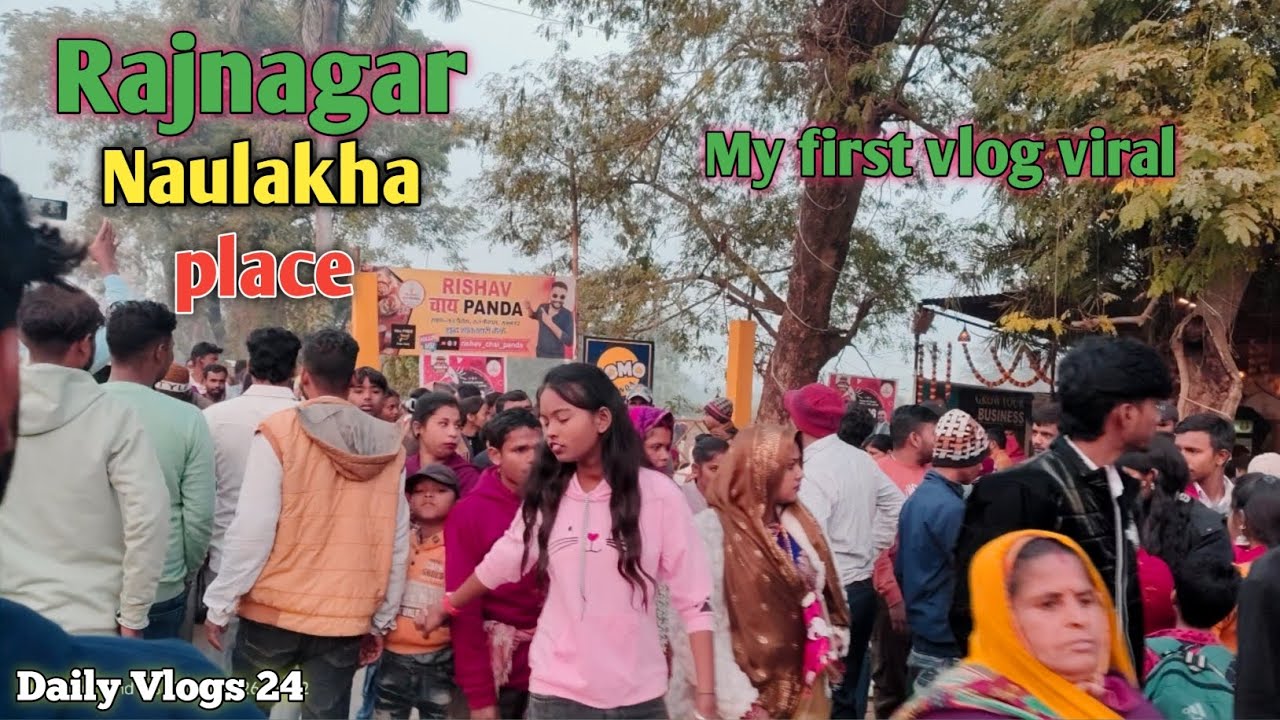Rajnagar naulakha vlog public vlog happy new year 26 vlog Madhubani vlog Rajnagar 