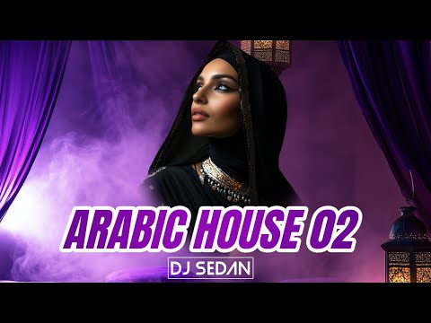    02   هاوس عربي ٢٠٢٥    