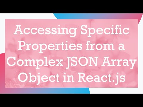 Accessing Specific Properties