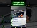 Ranking the best couples moments#ranking #funny #memes #viral #duet #trending #live
