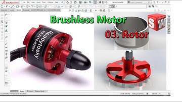 Solidworks Tutorial HP -03. Rotor - Brushless Motor 2212 920 kv