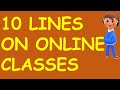 10 lines on online classes  essay on online classes 10 lines 