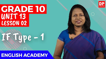 Unit 13. Lesson 2 | IF Type 1 - O/L English | Grade 10