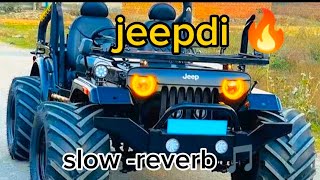 jeepdi song-slow-reverb_-_Amit soni #viralsong #youtubevideos #newsongs #ytviral #songstatus